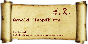 Arnold Kleopátra névjegykártya